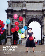 Title: Avedon's France: Old World, New Look, Author: Robert M. Rubin