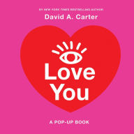 Title: I Love You: A Pop-Up Book, Author: David A. Carter