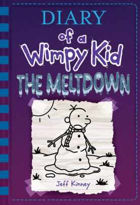 The Meltdown Diary Of A Wimpy Kid Series 13 By Jeff Kinney