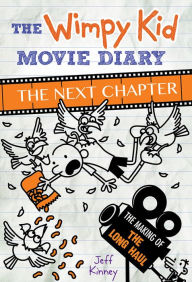 The Wimpy Kid Movie Diary: The Next Chapter