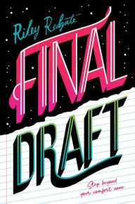 Title: Final Draft, Author: Riley Redgate