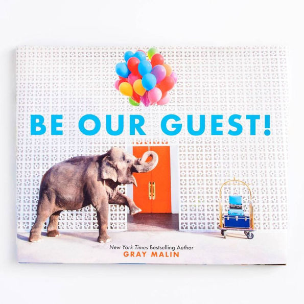 Be Our Guest!: A Picture Book