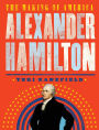 Alexander Hamilton: The Making of America #1
