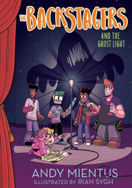 The Backstagers and the Ghost Light (Backstagers #1)