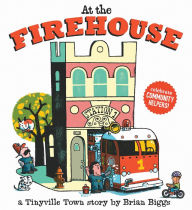 Title: At the Firehouse (A Tinyville Town Book), Author: Brian Biggs