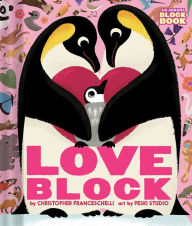 Title: Loveblock (An Abrams Block Book), Author: Christopher Franceschelli