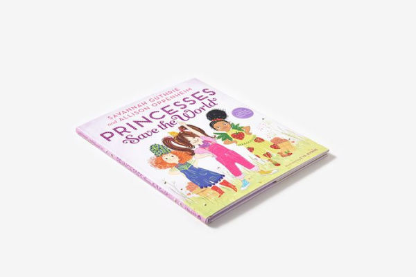 Princesses Save the World (Princess Penelope Pineapple Series #2)