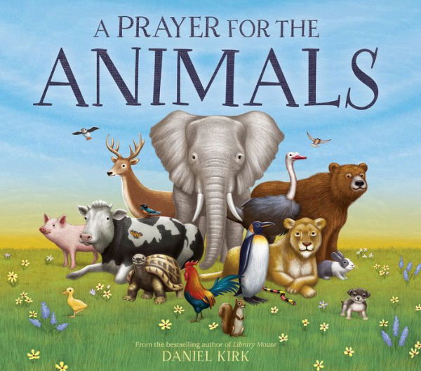 A Prayer for the Animals