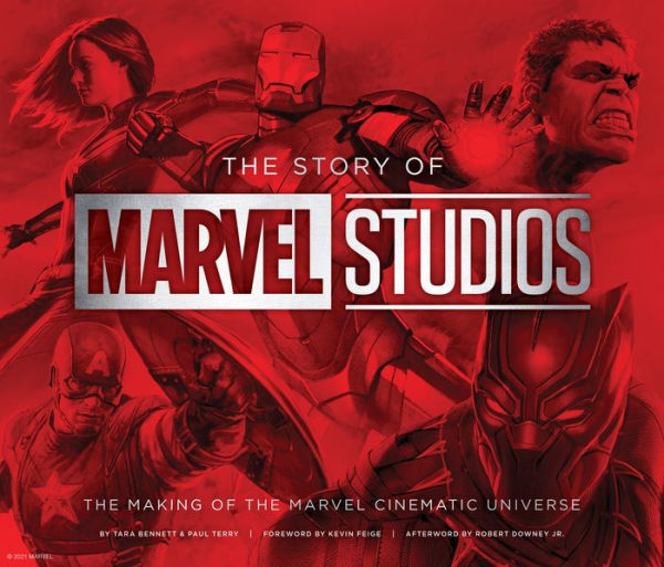 The Story of Marvel Studios: The Making of the Marvel Cinematic 