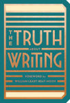 Alternative view 1 of The Truth About Writing