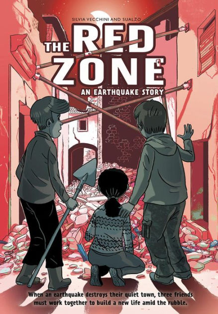 The Red Zone: An Earthquake Story by Silvia Vecchini, Sualzo, Hardcover ...