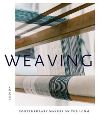 Share books and free download Weaving: Contemporary Makers on the Loom in English by Katie Treggiden