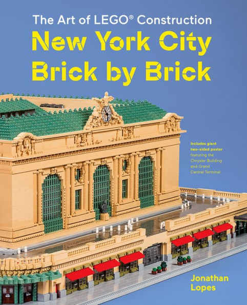 The Art of LEGO Construction: New York City Brick by
