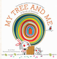 Title: My Tree and Me: A Book of Seasons, Author: Jo Witek