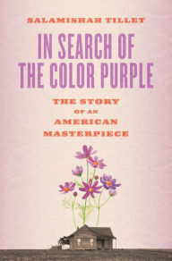 Ebook downloads in pdf format In Search of The Color Purple: The Story of an American Masterpiece
