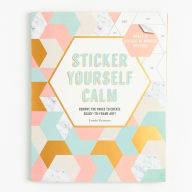 Title: Sticker Yourself Calm: Makes 14 Sticker-by-Number Pictures: Remove the Pages to Create Ready-to-Frame Art!, Author: Esmee Rotmans