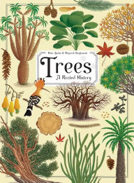 Title: Trees: A Rooted History, Author: Piotr Socha