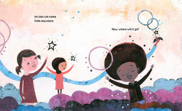 The Idea You: A Picture Book