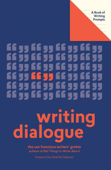 Writing Dialogue (Lit Starts): A Book of Prompts