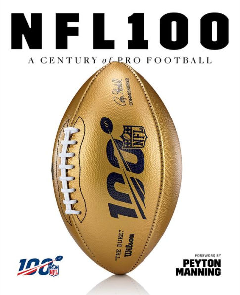 NFL 100: A Century of Pro Football