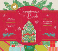 Title: Christmas in a Book (UpLifting Editions): Jacket comes off. Ornaments pop up. Display and celebrate!, Author: Noterie