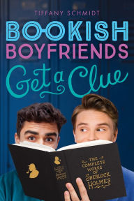 Title: Get a Clue (Bookish Boyfriends #4), Author: Tiffany Schmidt