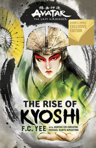 Ebook free today download Avatar, The Last Airbender: The Rise of Kyoshi (English Edition) 9781419739910 by F. C. Yee, Michael Dante DiMartino DJVU RTF