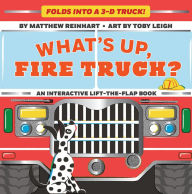 Free downloadable audiobooks for android What's Up, Fire Truck? (A Pop Magic Book) 9781419741074 by Matthew Reinhart, Toby Leigh DJVU CHM English version