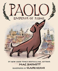 Title: Paolo, Emperor of Rome, Author: Mac Barnett
