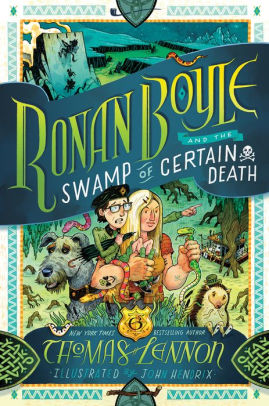 Ronan Boyle and the Swamp of Certain Death (Ronan Boyle Series #2)