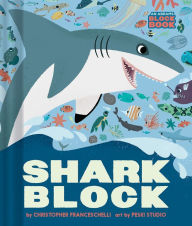 Title: Sharkblock (An Abrams Block Book), Author: Christopher Franceschelli