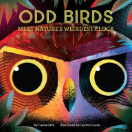 Free books on google to download Odd Birds: Meet Nature's Weirdest Flock CHM iBook FB2 (English literature) by Laura Gehl, Gareth Lucas