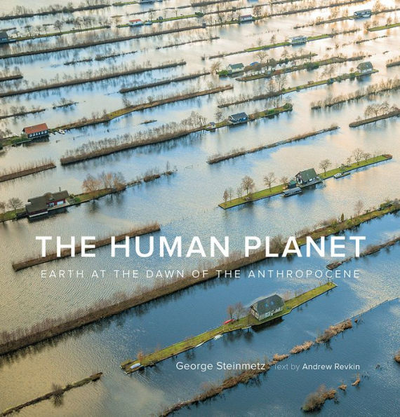 the Human Planet: Earth at Dawn of Anthropocene