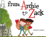 Ebooks download for free From Archie to Zack English version PDF 9781419743672 by Vincent Kirsch