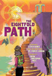 Alternative view 1 of The Eightfold Path: A Graphic Novel Anthology