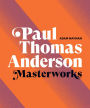 Paul Thomas Anderson: Masterworks