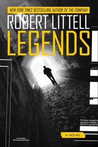 Title: Legends: A Novel, Author: Robert Littell