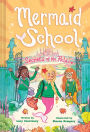 The Secrets of the Palace (Mermaid School #4)