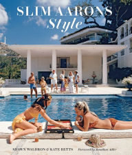 Read Best sellers eBook Slim Aarons: Style iBook DJVU FB2 9781419746178 in English by 