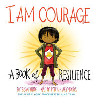 Epub format ebooks free downloads I Am Courage: A Book of Resilience ePub PDF 9781419746468 in English by Susan Verde, Peter H. Reynolds