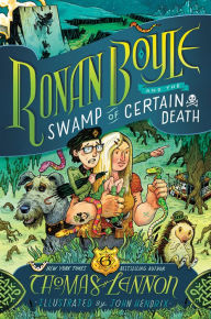 Ebooks download epub Ronan Boyle and the Swamp of Certain Death RTF FB2 PDB 9781419747014