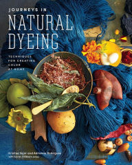 Download pdfs of textbooks for free Journeys in Natural Dyeing: Techniques for Creating Color at Home by Kristine Vejar, Adrienne Rodriguez ePub 9781419747076