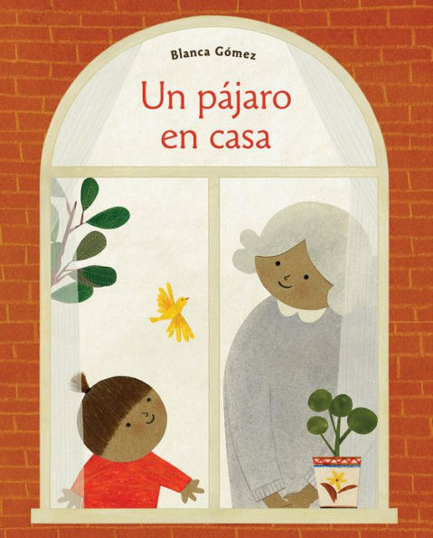 Un pájaro en casa (Bird House Spanish edition