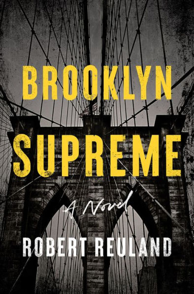 Brooklyn Supreme: A Novel