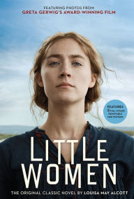 Ebooks for download free pdf Little Women: The Original Classic Novel Featuring Photos from the Film!