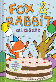 Amazon ebooks download kindle Fox & Rabbit Celebrate (Fox & Rabbit Book #3)