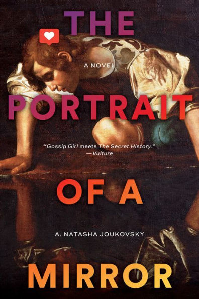 The Portrait of A Mirror: Novel