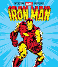 Ipod books free download Iron Man: My Mighty Marvel First Book by  in English 9781419752582