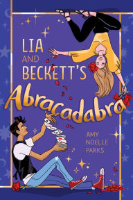 Free download ebooks pdf files Lia and Beckett's Abracadabra RTF ePub (English literature)