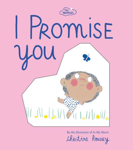 I Promise You (The Promises Series): A Board Book